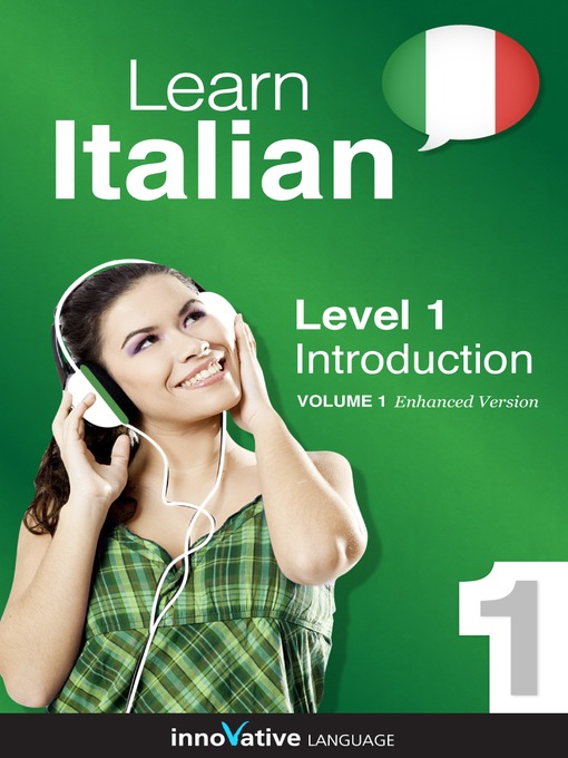 Title details for Learn Italian: Level 1: Introduction to Italian, Volume 1 by Innovative Language Learning, LLC - Available